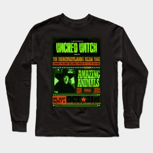 wanted wicked witch Long Sleeve T-Shirt